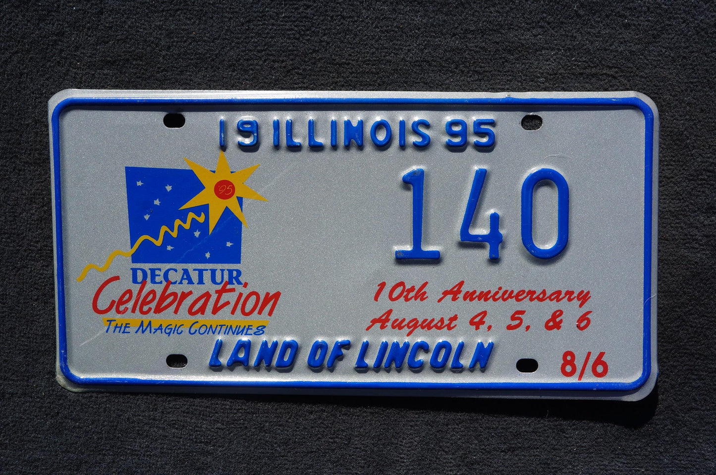 1995 Illinois Decatur Celebration 10th Anniversary License Plate # 140