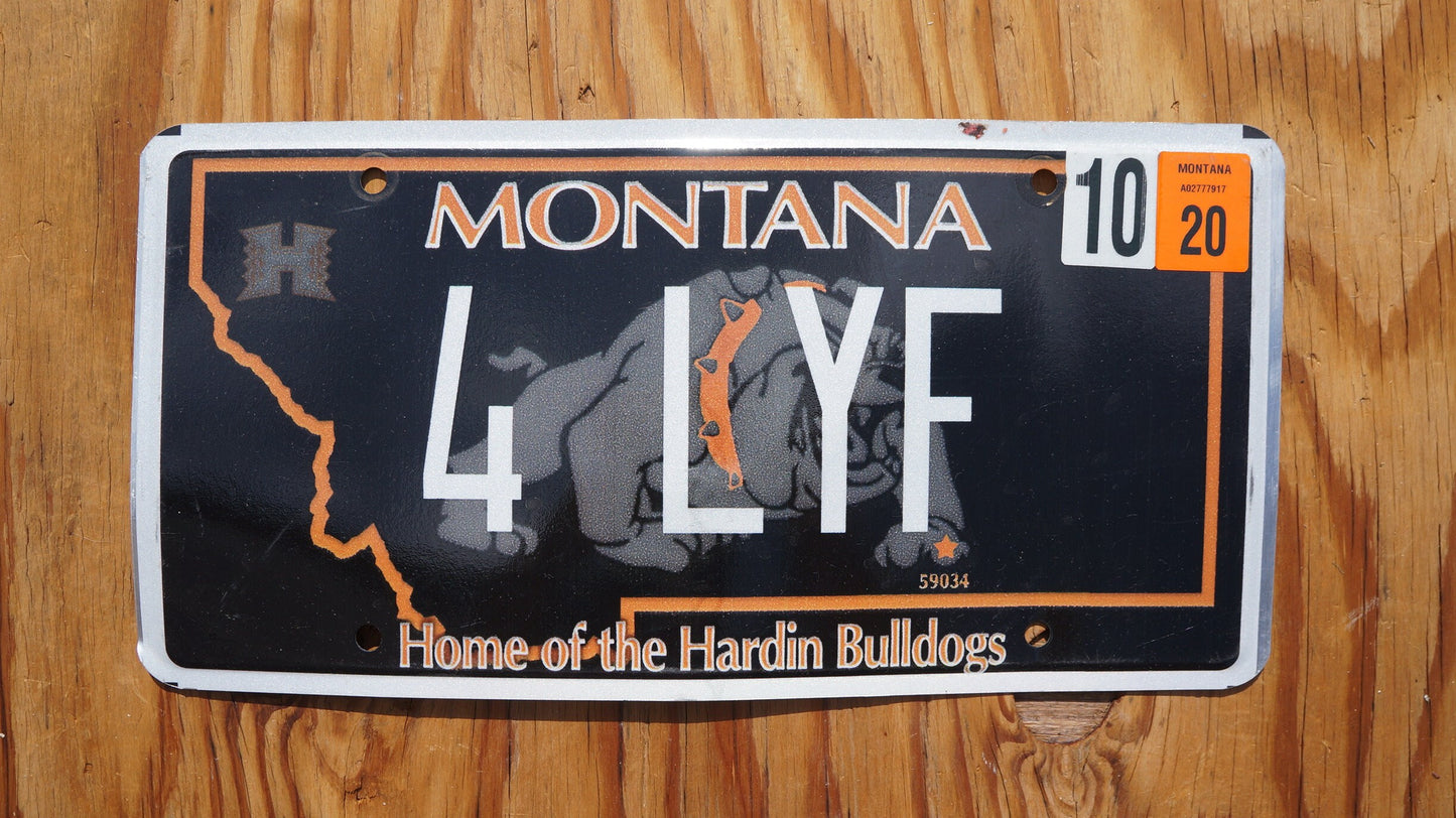 2020 Montana FOR LIFE Vanity Black License Plate Home of the Hardin Bulldogs- # 4 LYF