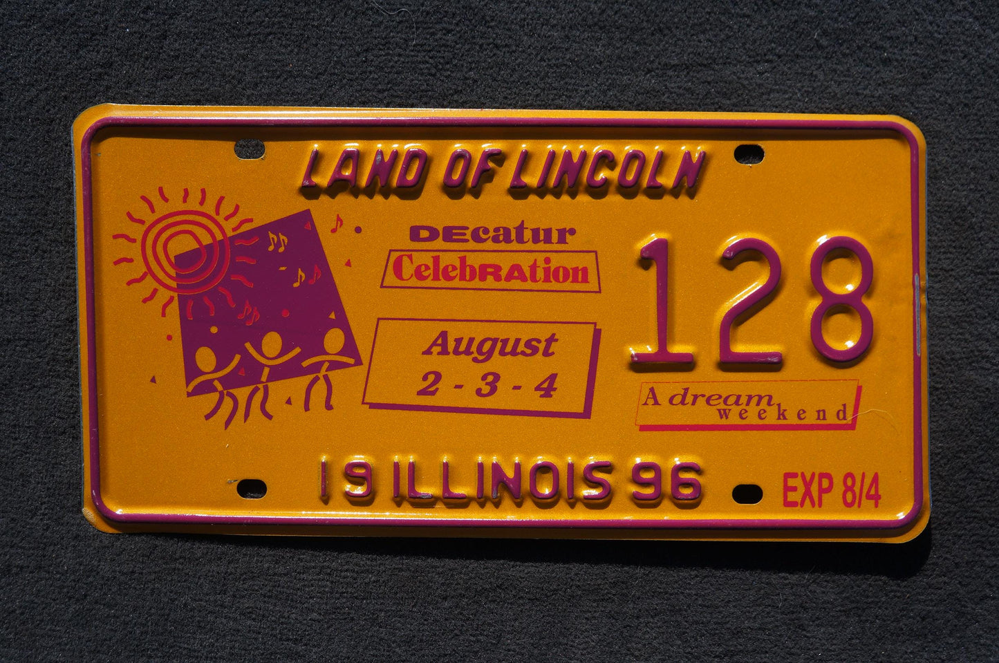 1996 Illinois Decatur Celebration 10th Anniversary A Dream Weekend License Plate # 128