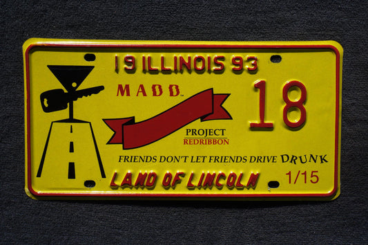 1993 Illinois MADD Project Red Ribbon License Plate # 18